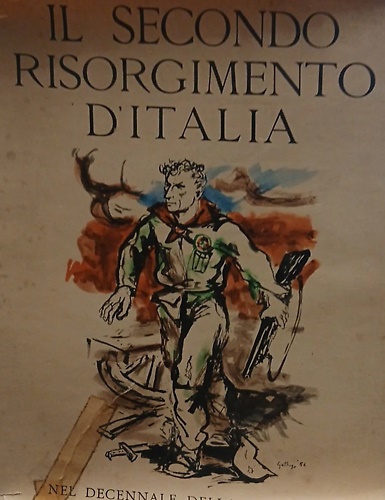 Il secondo Risorgimento d'Italia. '45-55.