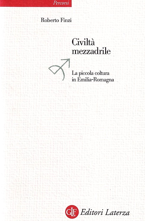 9788842056928-Civiltà mezzadrile. La piccola coltura in Emilia Romagna.