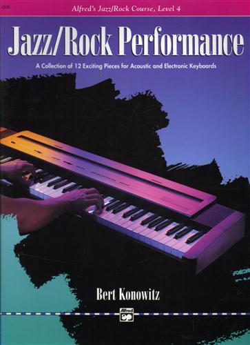 Alfred's Basic Jazz/Rock Course: Performance, Level 4.