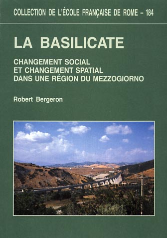 9782728302871-La Basilicate. Changement social et changement spatial dans une région du Mezzog