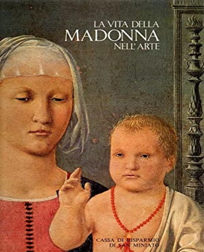 9788840411033-La vita della Madonna nell'Arte.