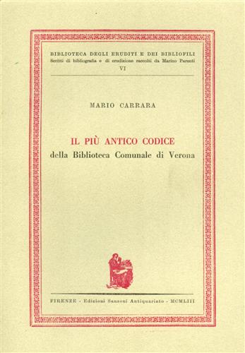 Il più antico codice della Biblioteca Comunale di Verona.