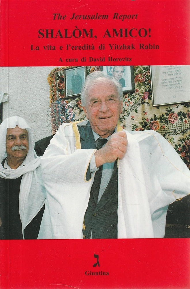 9788880570424-Shalòm, amico! La vita e l'eredità di Yitzhak Rabin.