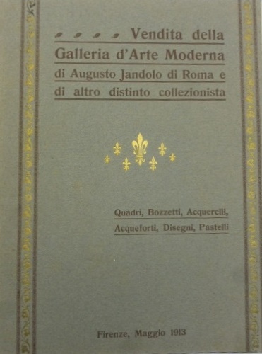 Vendita della Galleria d'Arte Moderna di Augusto Jandolo di Roma e di altro dist