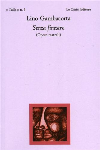 9788887657654-Senza finestre. (Opere teatrali).