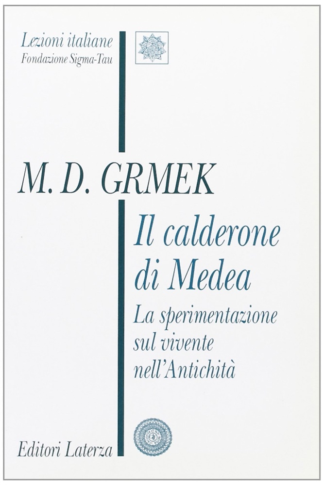 9788842050605-Il calderone di Medea. La sperimentazione sul vivente nell'Antichità.