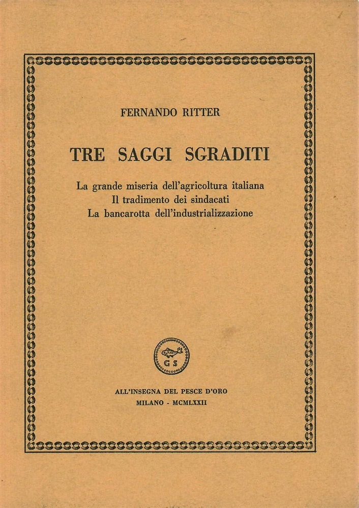 Tre saggi sgraditi.