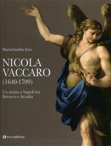 9788862440820-Nicola Vaccaro. 1640-1709. Un Artista a Napoli tra Barocco e Arcadia.