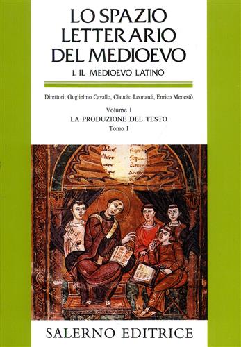 9788884021014-Lo Spazio Letterario del Medioevo. Sez.I: Il Medioevo Latino. Vol.I: Tomo I: La