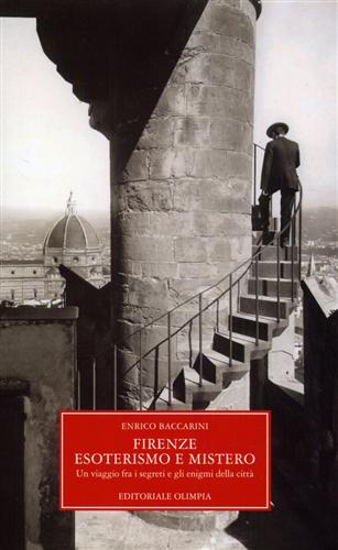 9788825301236-Firenze, esoterismo e mistero. Un viaggio tra i segreti e gli enigmi della città