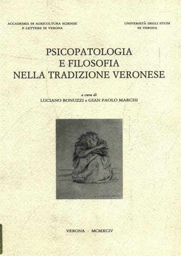 Psicopatologia e filosofia nella tradizione veronese.