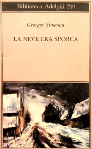 9788845908484-La neve era sporca.