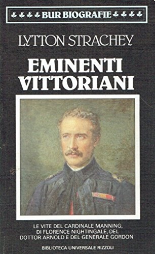 9788817166515-Eminenti vittoriani. Le vite del Cardinale Manning, di Florence Nightingale, del