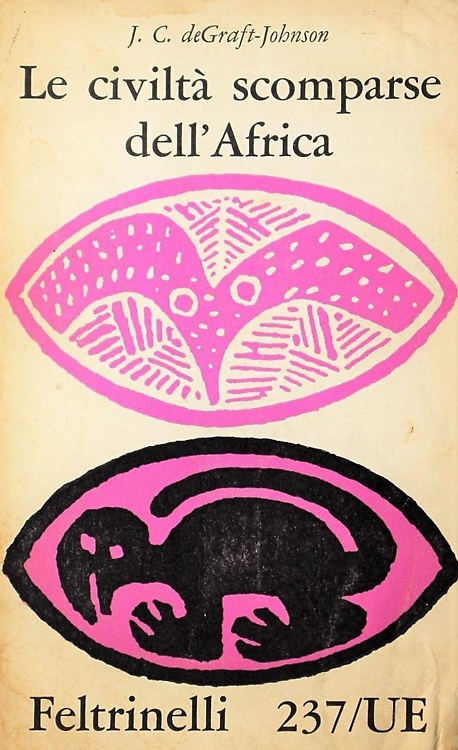 Le civiltà scomparse dell'Africa.