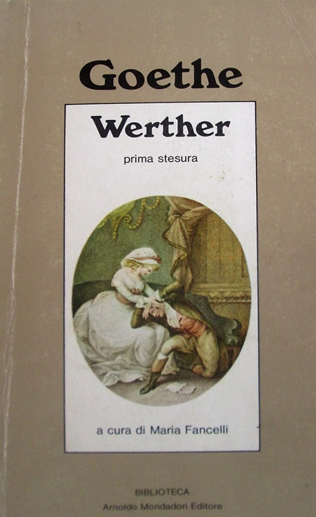 I dolori del giovane Werther.