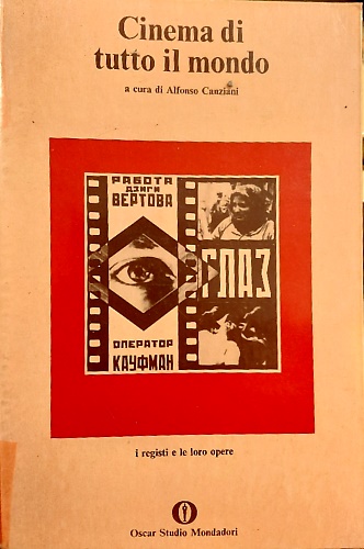 Cinema di tutto il mondo (I registi e le loro opere).
