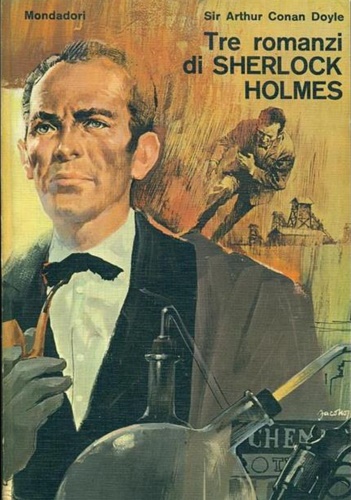 Tre romanzi di Sherlock Holmes. Uno studio in rosso. il segno dei quattro. La va