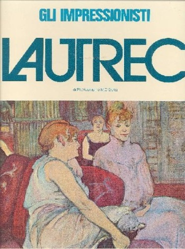 Henri de Toulouse Lautrec.