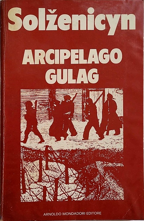 Arcipelago Gulag. 1918-1956. Saggio di inchiesta narrativa I-II.