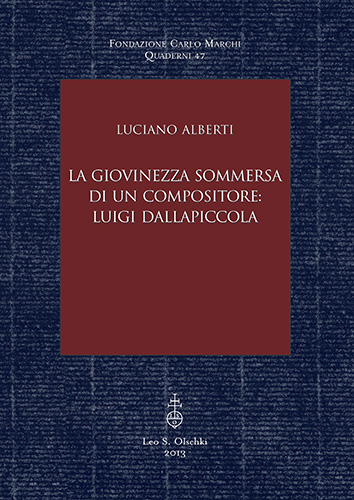 9788822262301-La giovinezza sommersa di un compositore. Luigi Dallapiccola.