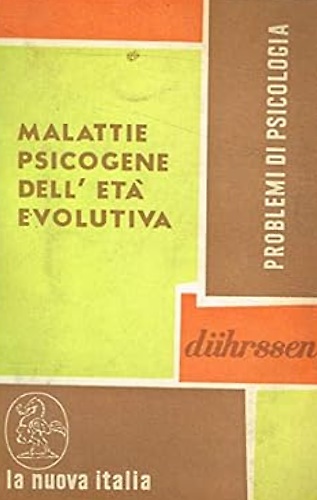 Malattie psicogene dell'età evolutiva.