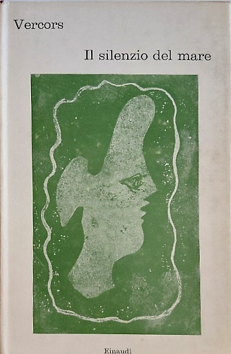 Il silenzio del mare.