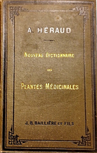 Nouveau dictionnaire des plantes médicinales.