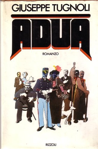 Adua. Romanzo.