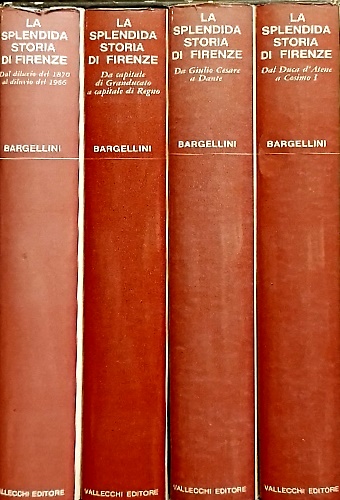 La Splendida storia di Firenze.