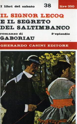 Il Signor Lecoq e il segreto del saltimbanco. (2°episodio).