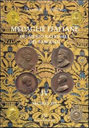 9788859602392-Medaglie italiane del Museo nazionale del Bargello. Vol.IV:Secolo XIX.