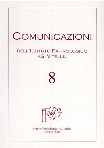 9788887829426-Comunicazioni. Periodico dell'Istituto Papirologico G.Vitelli. N.8.