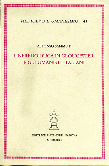 9788884550330-Unfredo Duca di Gloucester e gli umanisti italiani.