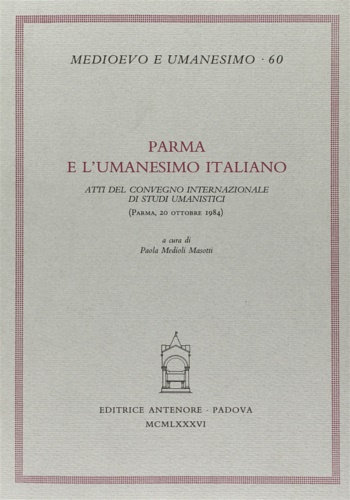 9788884550507-Parma e l'Umanesimo italiano.
