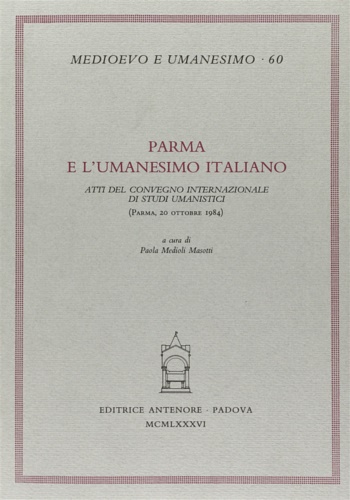 9788884550507-Parma e l'Umanesimo italiano.
