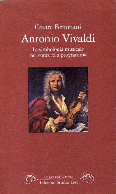 9788876923494-Antonio Vivaldi. La simbologia musicale nei concerti a programma.