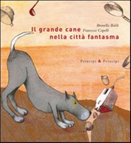 9788896827130-Il grande cane nella città fantasma.