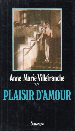 Plaisir d'amour. Memorie erotiche della Parigi anni venti.