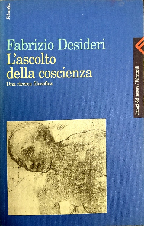 9788807102509-L'ascolto della coscienza. Una ricerca filosofica.