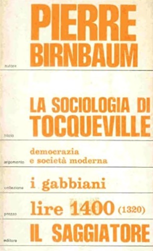 La sociologia di Tocqueville. Democrazia e società moderna.