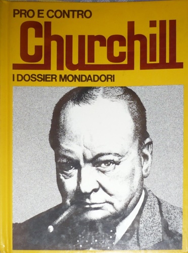 Prò e contro Churchill.