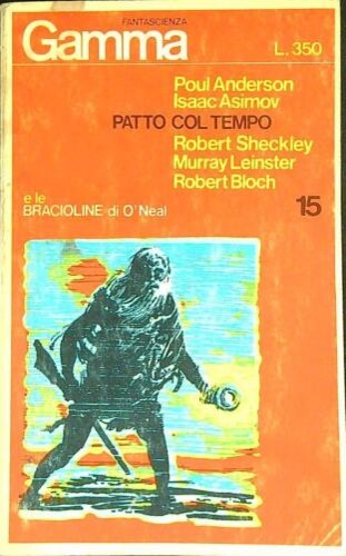 Gamma Fantascienza. Patto col tempo. N. 15.