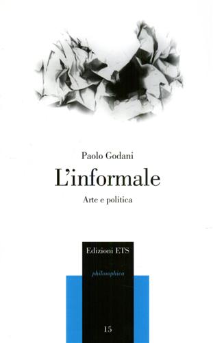 9788846711670-L'informale. Arte e politica.