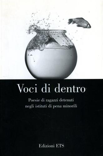 9788846709394-Voci di dentro. Poesie di ragazzi detenuti negli istituti di pena minorili.