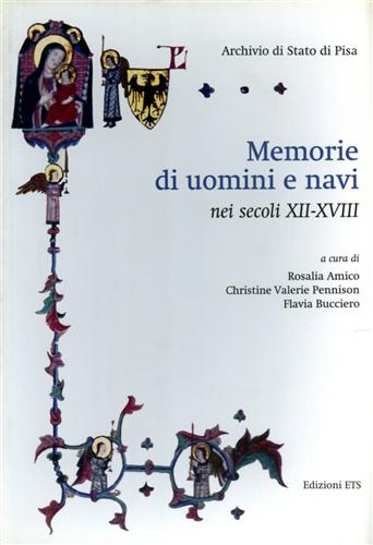 9788846708397-Memorie di uomini e navi nei secoli XII-XVIII.