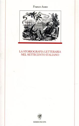 9788846705730-La storiografia letteraria nel Settecento italiano.