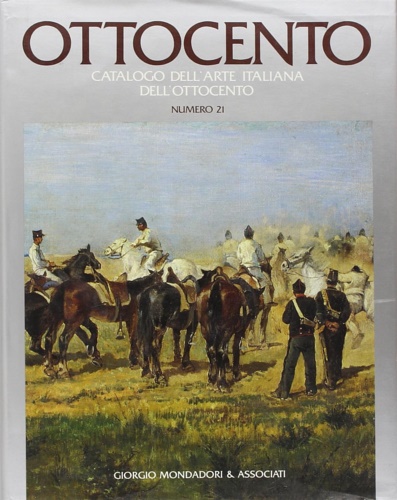 Ottocento.Catalogo dell'Arte Italiana dell'Ottocento.N.21.