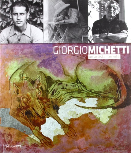 9788846725271-Giorgio Michetti. Un artista, tre vite.