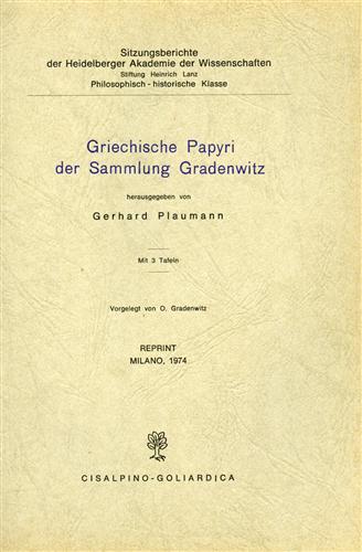 Griechische Papyri der Sammlung Gradenwitz(P.Gradenwitz).
