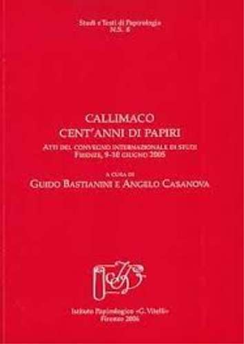 9788887829334-Callimaco: cent'anni di papiri.